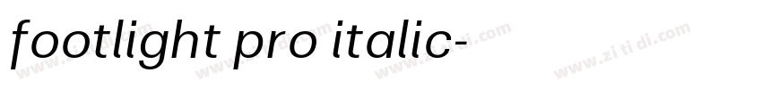 footlight pro italic字体转换